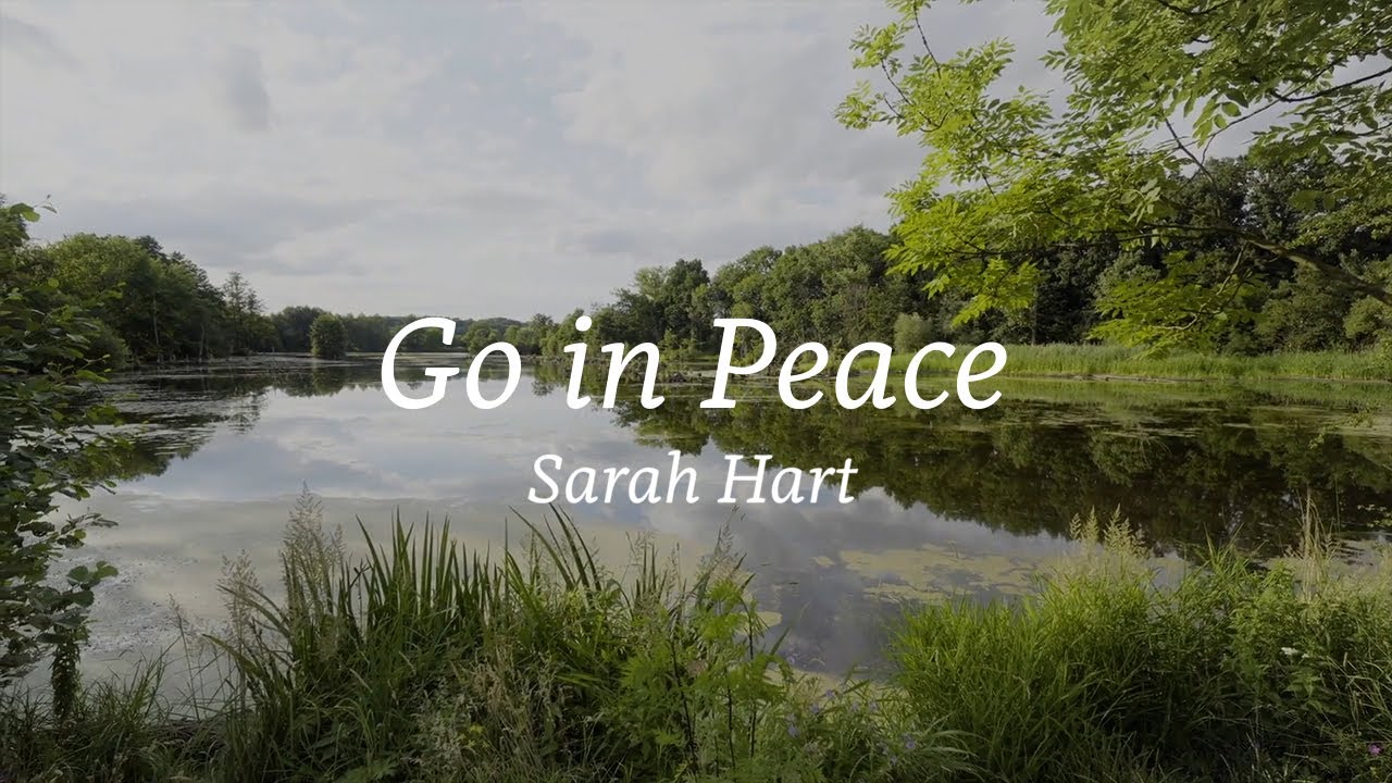 Go in Peace &ndash; Sarah Hart [Official Lyric Video]