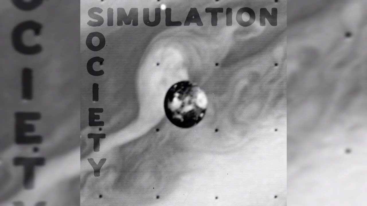SR#38// Simulation Society (EP 2025)