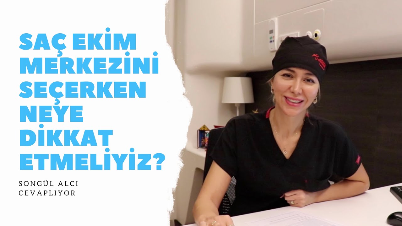 Saç Ekimi Merkezini Seçerken Nelere Dikkat Etmeliyiz?