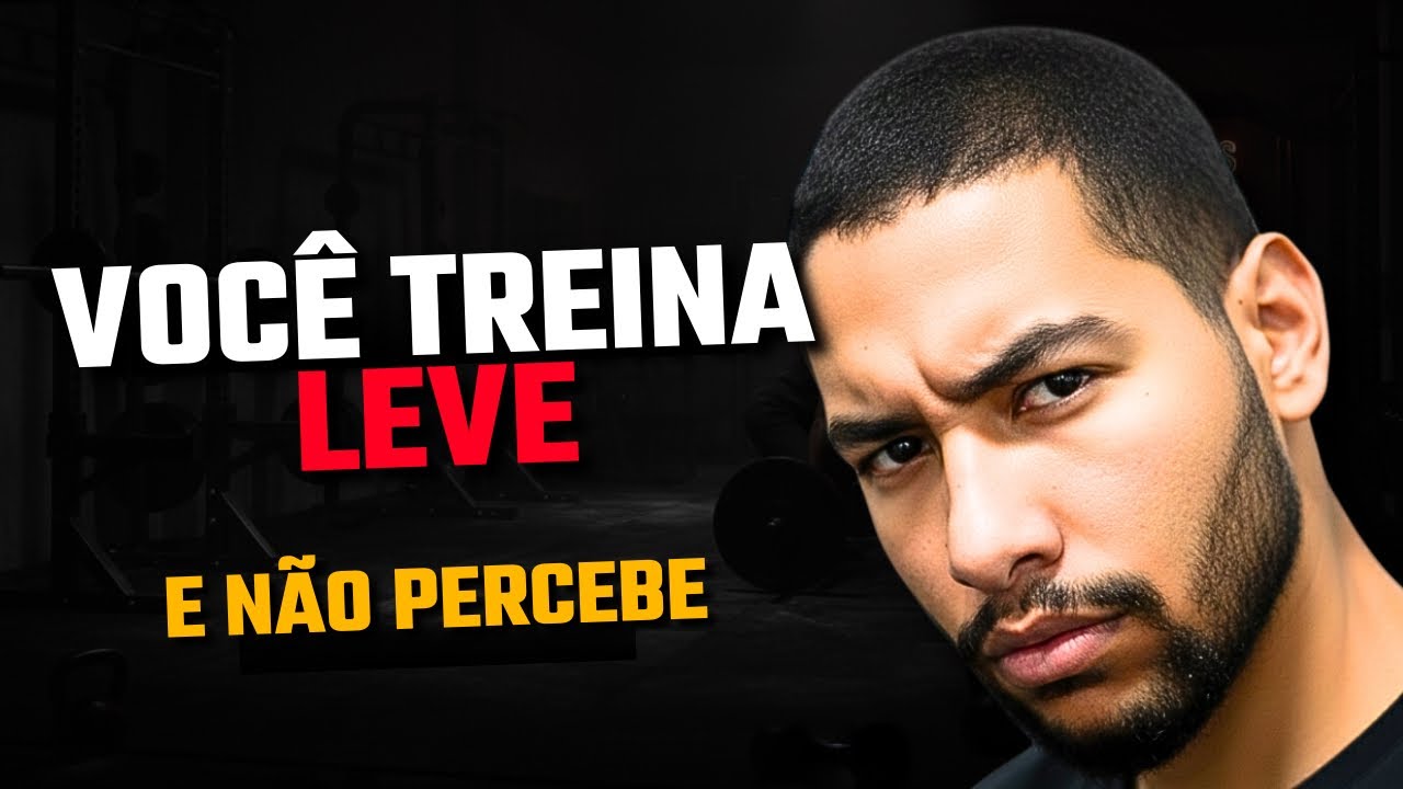 Você Não Está Treinando Pesado (Mesmo Achando Que Está)