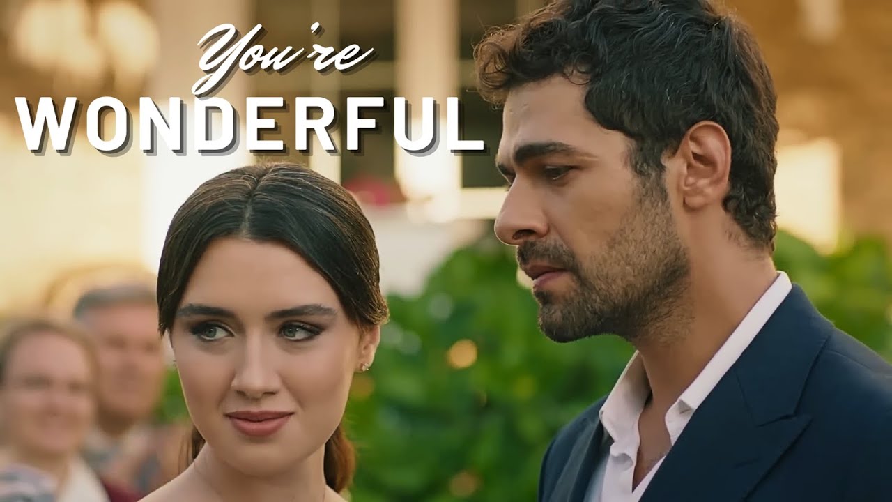 You're wonderful 🤍 || Winds of love - Rüzgarlı Tepe #rüzgarlıtepe #windsoflove