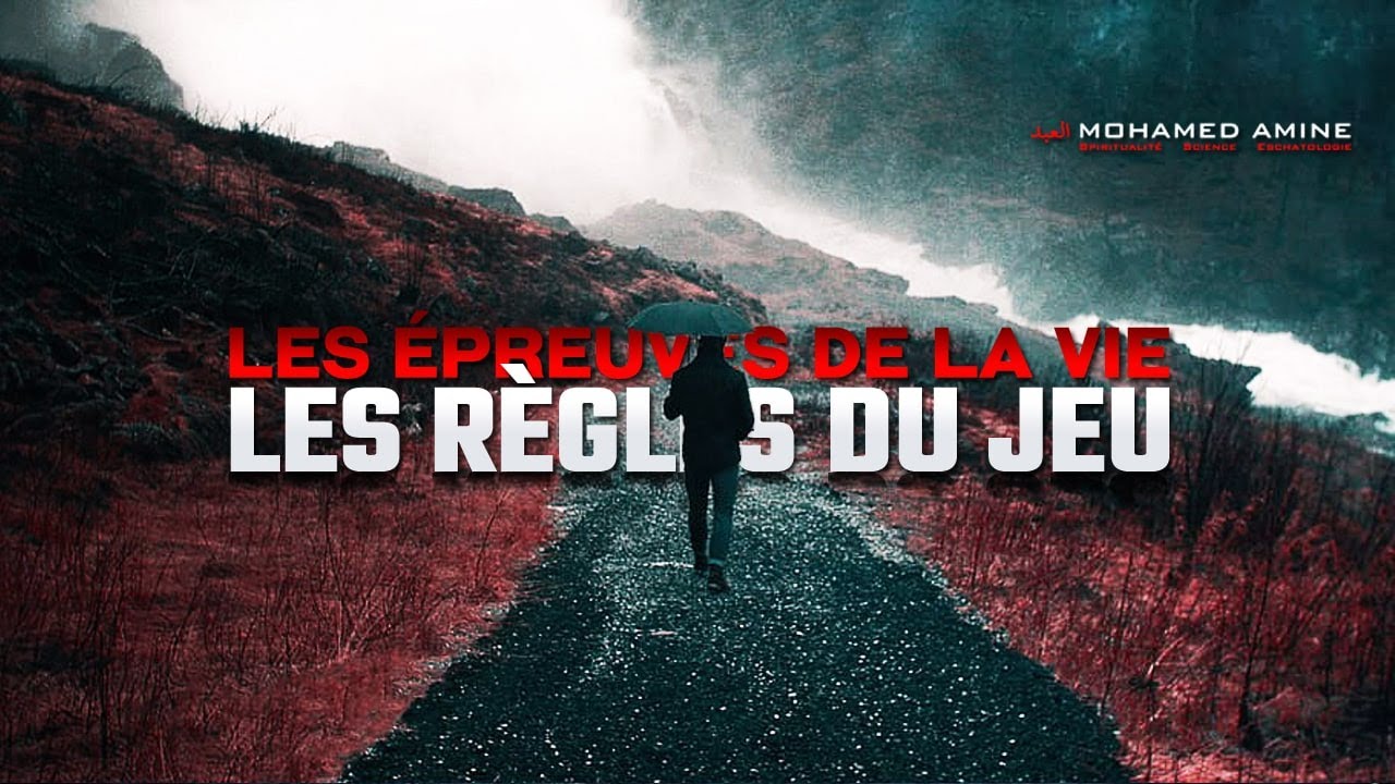 Les Règles Du Jeu | Les Épreuves De La Vie
