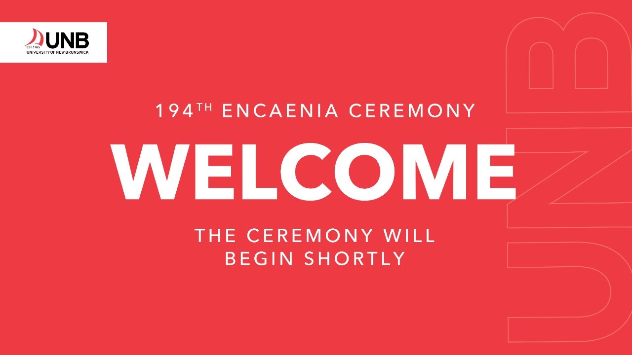 UNB's 194th Encaenia | Ceremony C