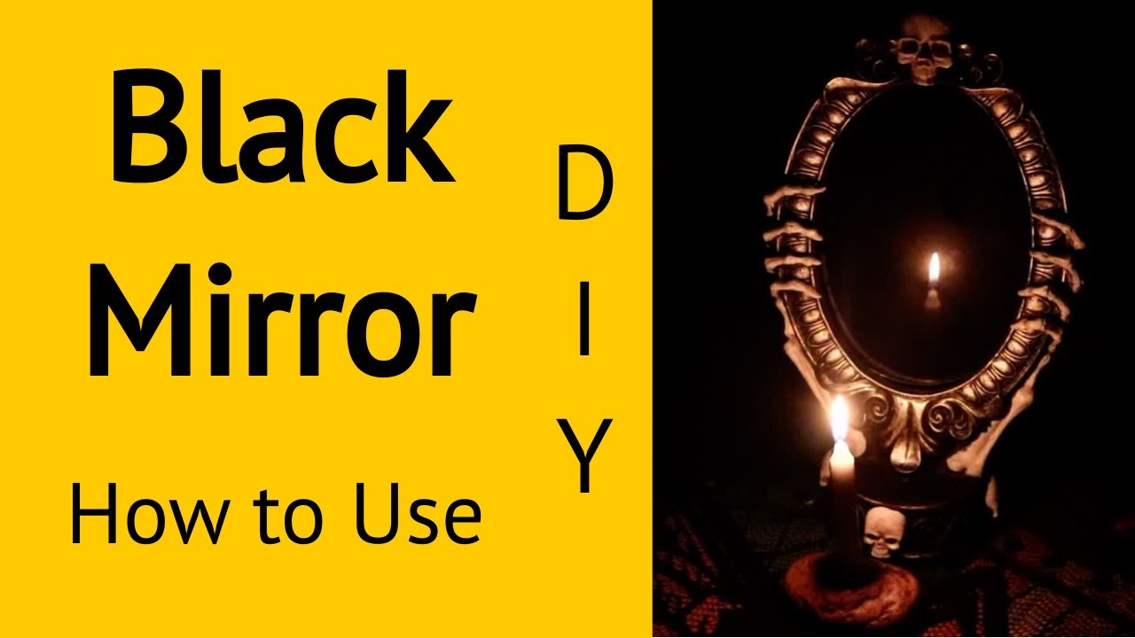Black Mirror | DIY | How to Use | Divination