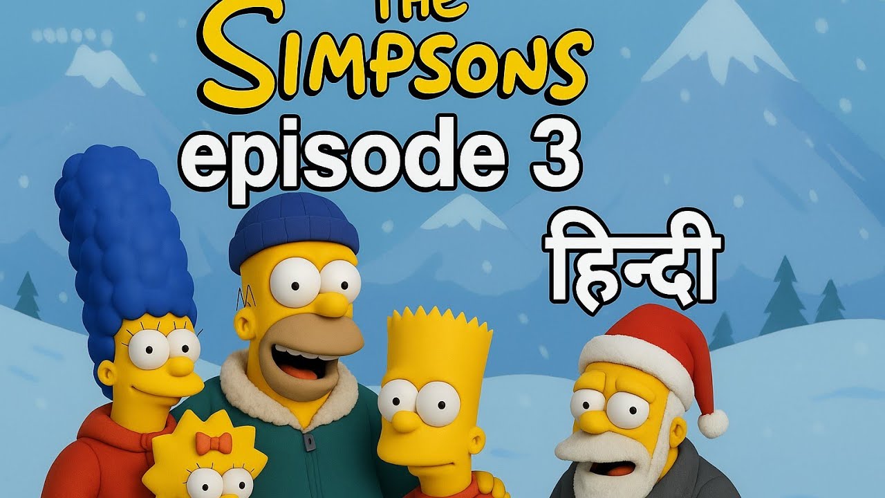 The Simpsons Hindi Full Episode 3 | The Simpsons Hindi Episode