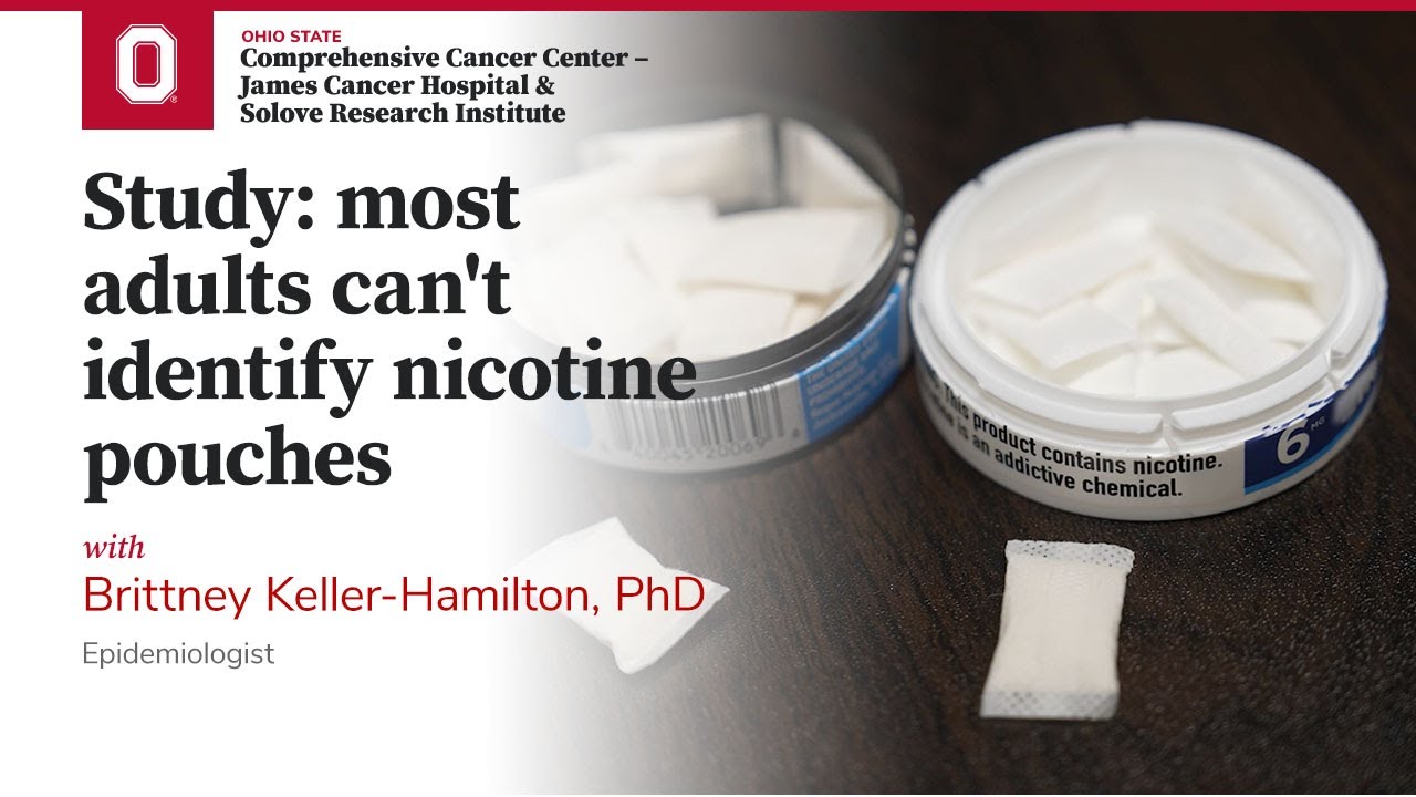 Study: most adults can't identify nicotine pouches | OSUCCC &ndash; James