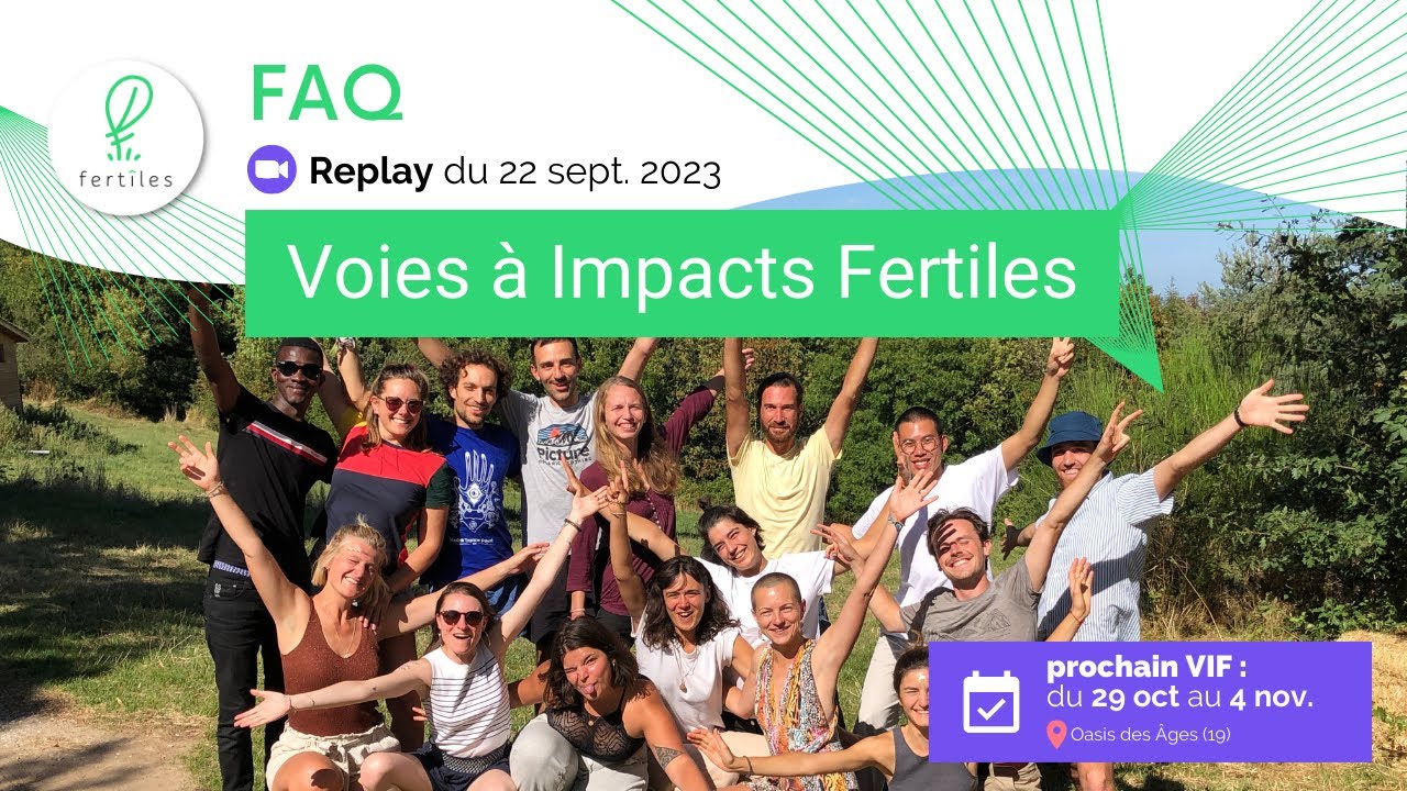 FAQ VIF - C'est quoi le parcours Voies à Impacts Fertiles ?