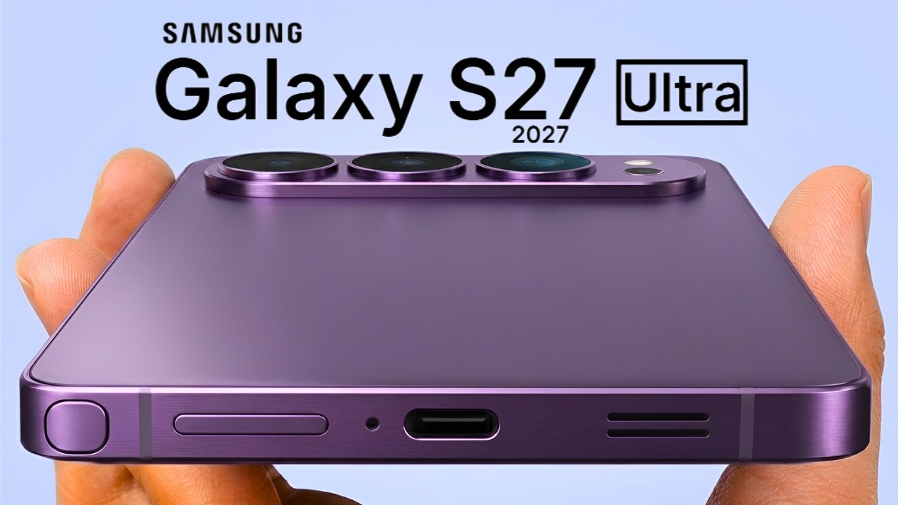 WYCIEKI DOTYCZĄCE Samsunga Galaxy S27 Ultra | Samsung w końcu to naprawił!