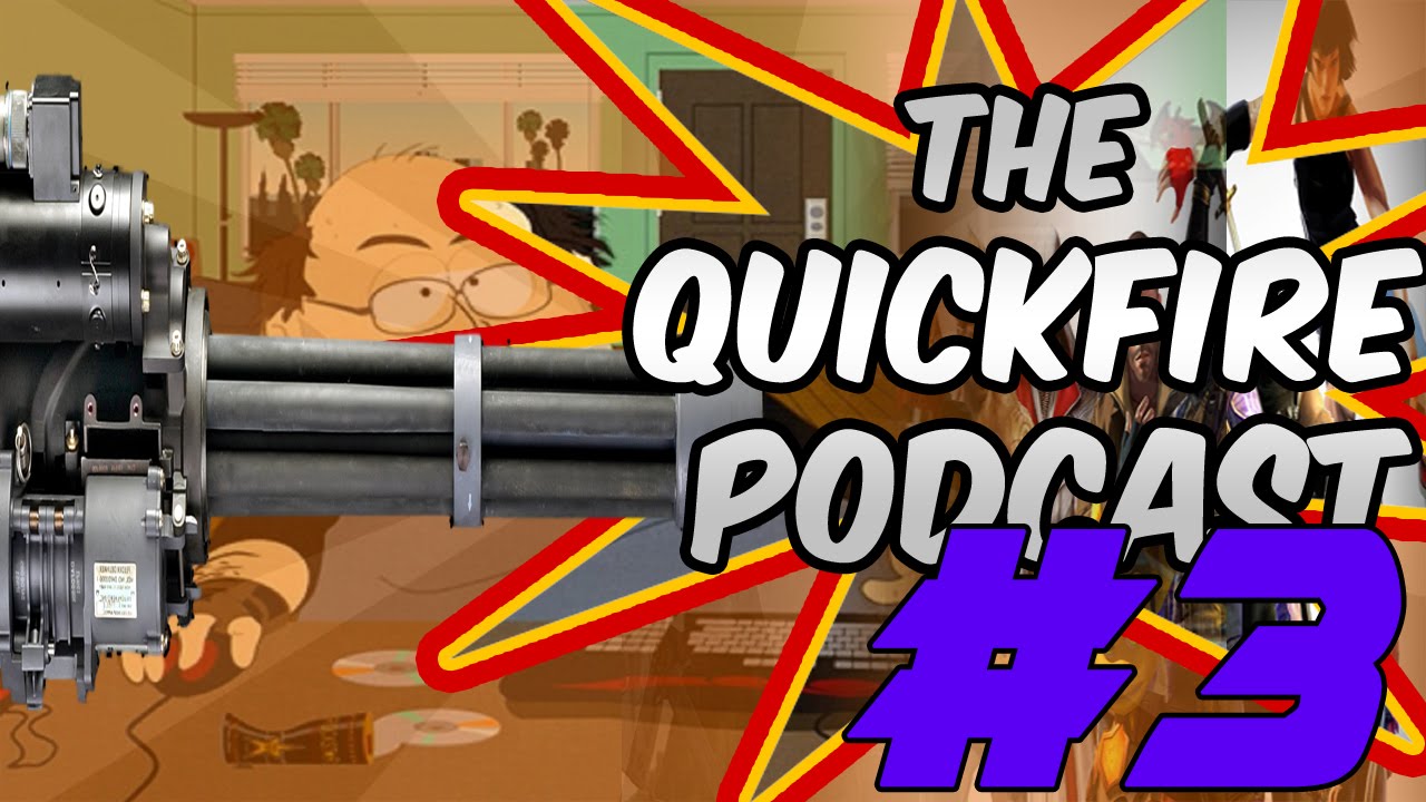 The Quickfire Podcast EP 3 - Confused Gamers | Game Franchises | NBA Finals 2015