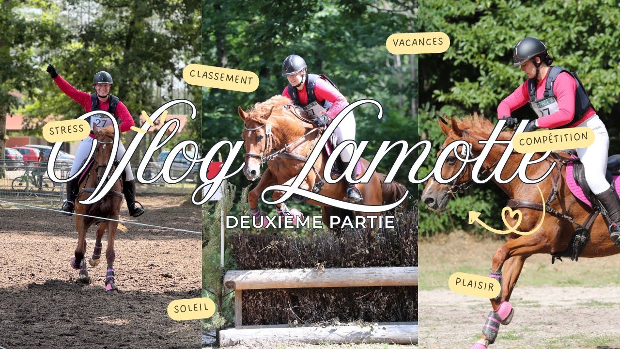 Vlog Lamotte 2025 partie 2