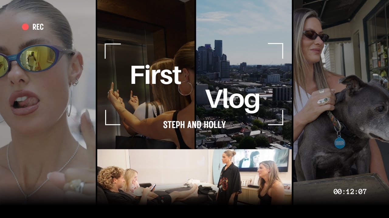 Steph and Holly - Our first YouTube VLOG