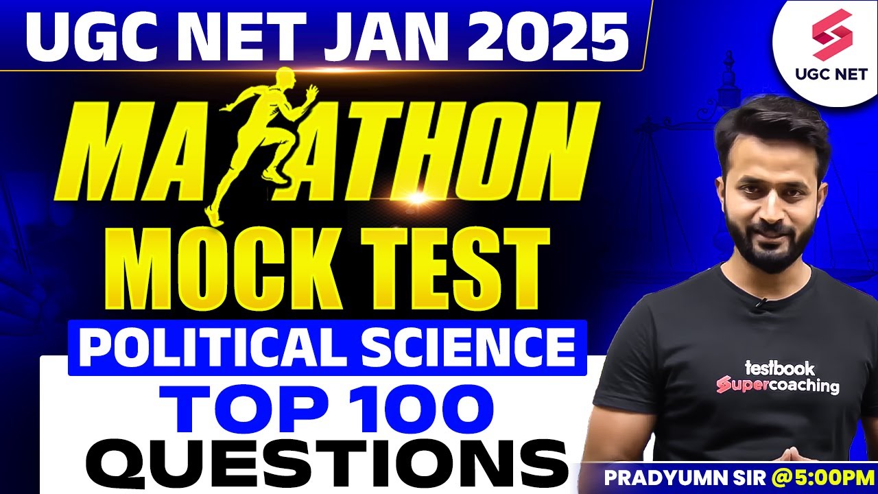 UGC NET Political Science Mock Test 2024 | UGC NET Political Science Marathon Class By Pradyumn Sir