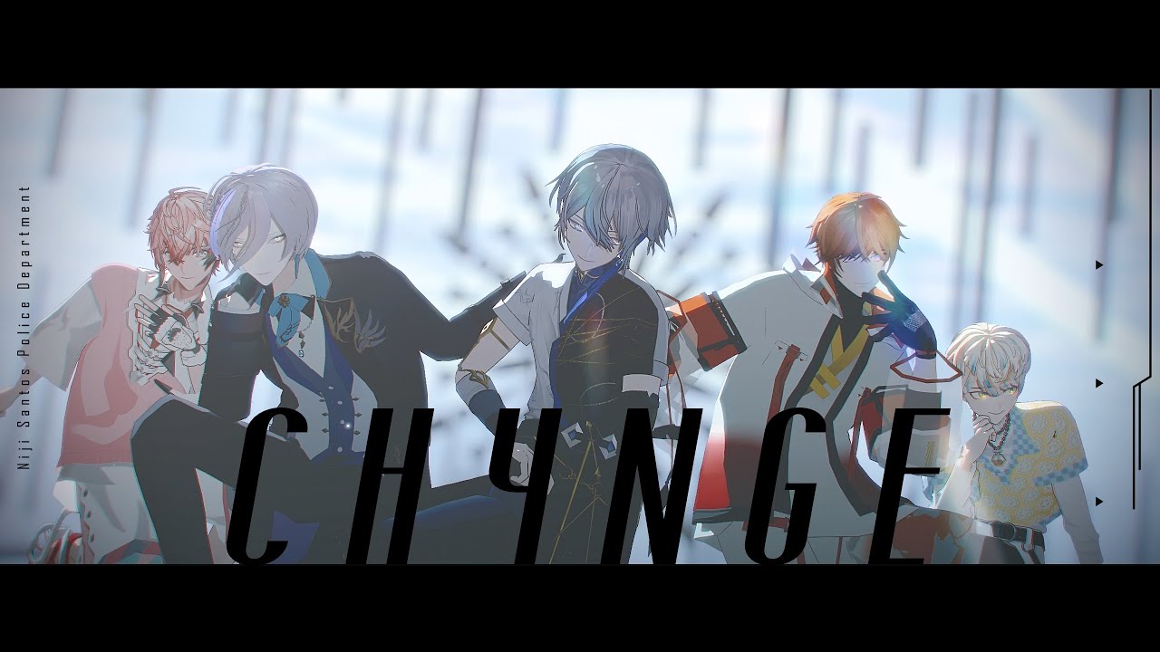 【にじさんじMMD】CH4NGE【小柳ロウ/赤城ウェン/緋八マナ/北見遊征/榊ネス】