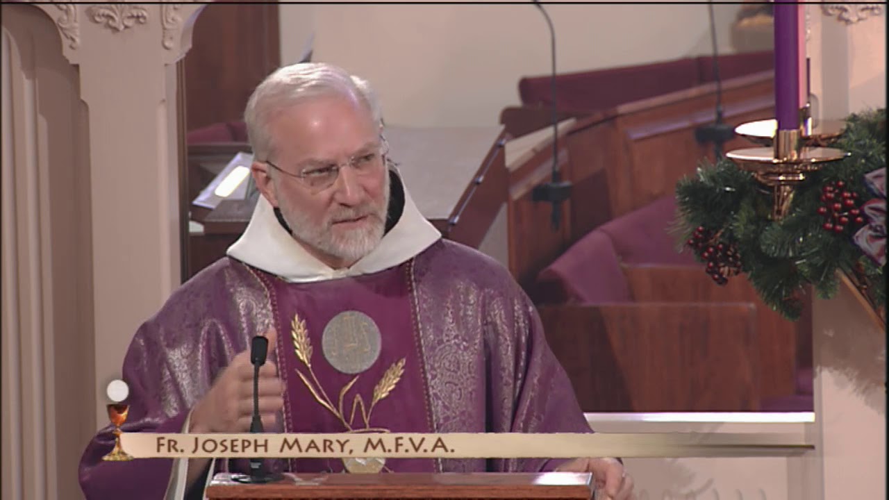 Daily Catholic Mass - 2017-12-03 - Fr. Joseph