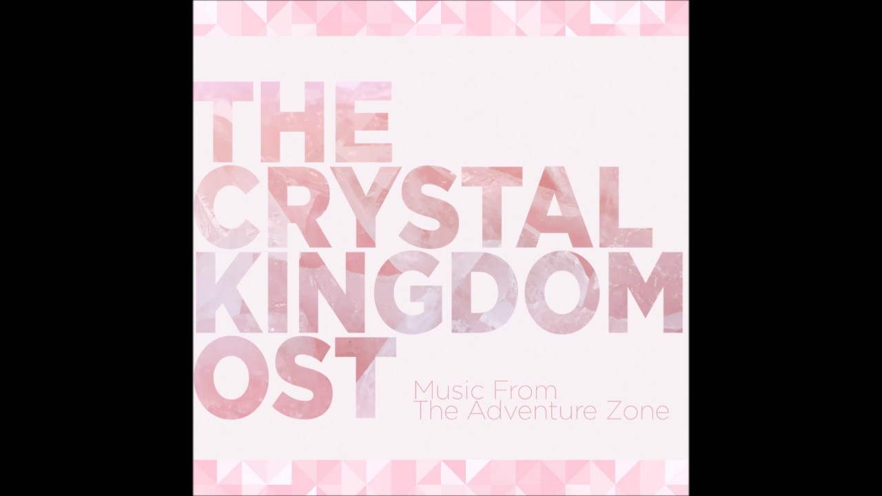The Adventure Zone: The Crystal Kingdom OST - Madam Director