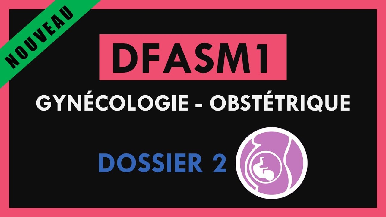 DFASM1 - Gyn&eacute;cologie obst&eacute;trique - Dossier 2 - M&eacute;trorragies en d&eacute;but de grossesse