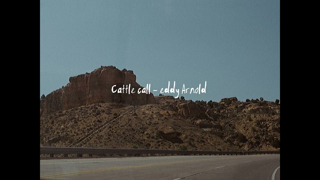 Cattle call - eddy Arnold (slowed + reverb)