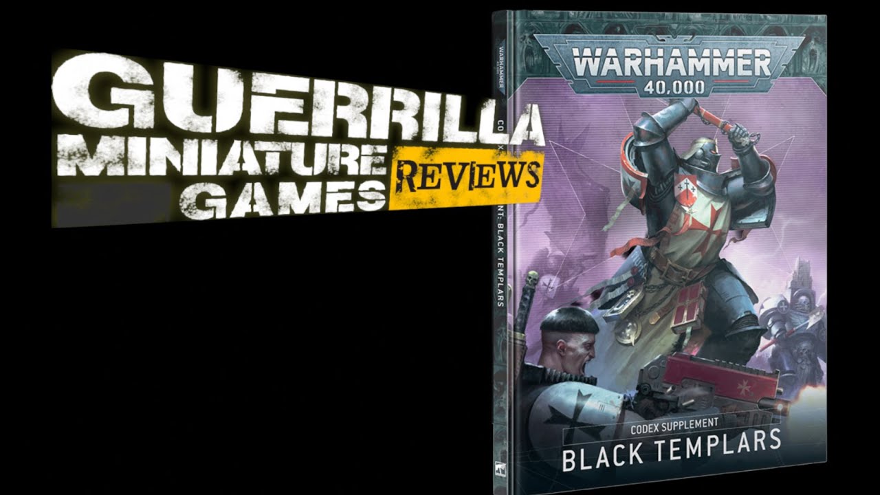 GMG Reviews - CODEX Supplement: Black Templars - by Games Workshop