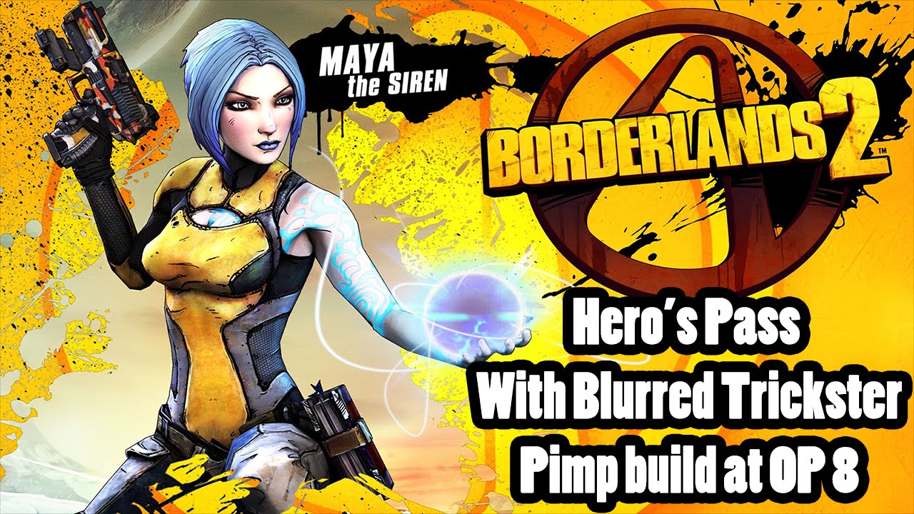 Borderlands 2: Revised Blurred Trickster Maya vs Hero's Pass