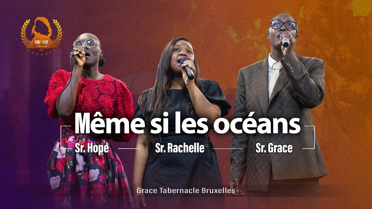 MÊME SI LES OCÉANS | Sr. Rachelle & les Saintes | Journée Spéciale de Louanges & d'Adoration 2025