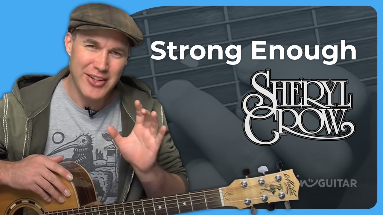 How to play Strong Enough on the guitar