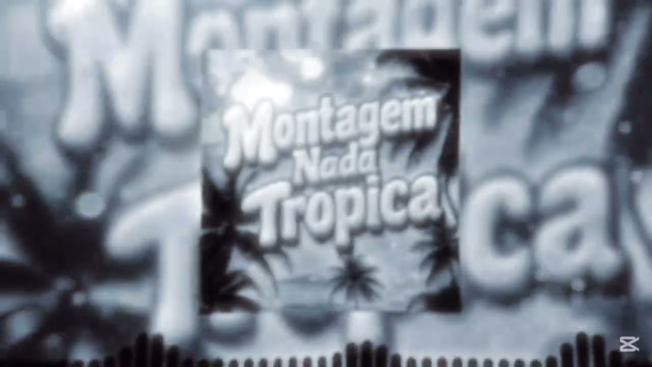 Montagem Nada Tropica ( Full Version ) ( ultra slowed )