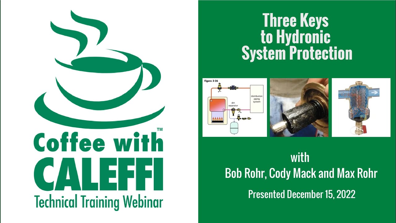Three Keys to Hydronic System Protection