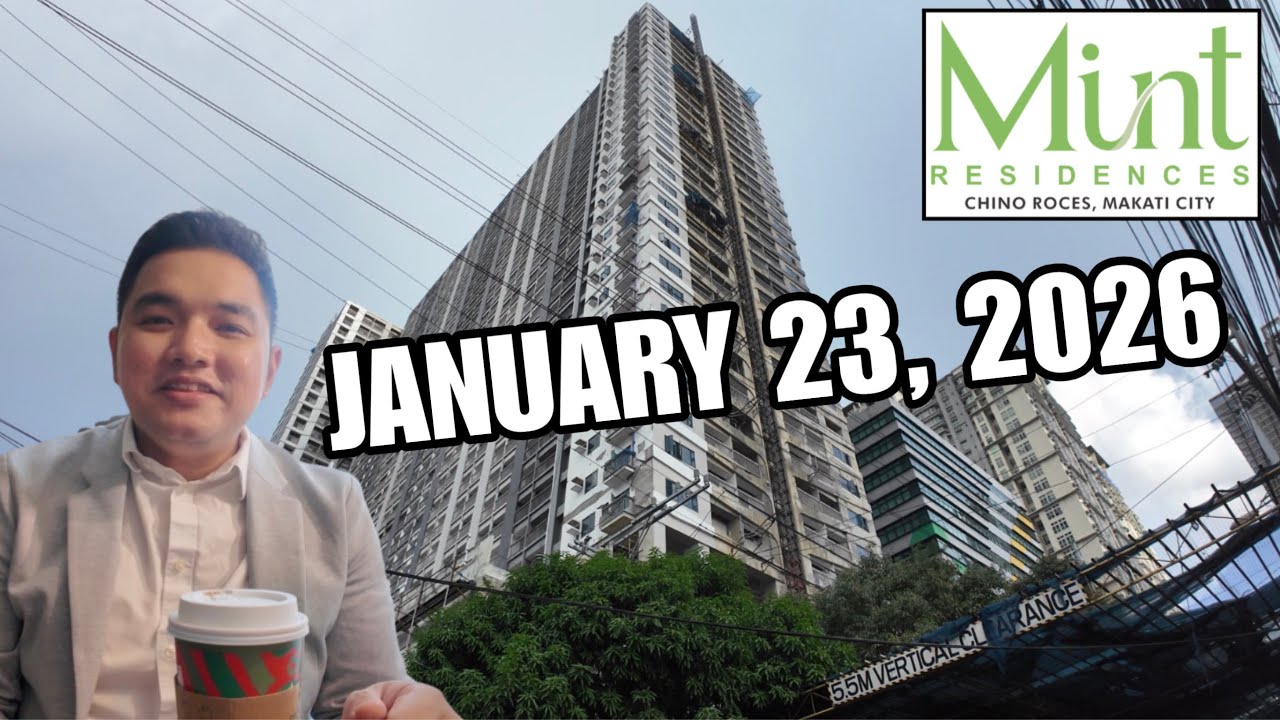 SMDC MINT RESIDENCES - CHINO ROCES MAKATI l CONSTRUCTION UPDATES | JANUARY 23, 2026
