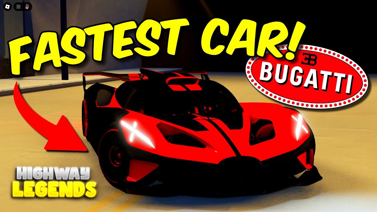 ROBLOX HIGHWAY LEGENDS | BUGATTI BOLIDE (FASTEST CAR)