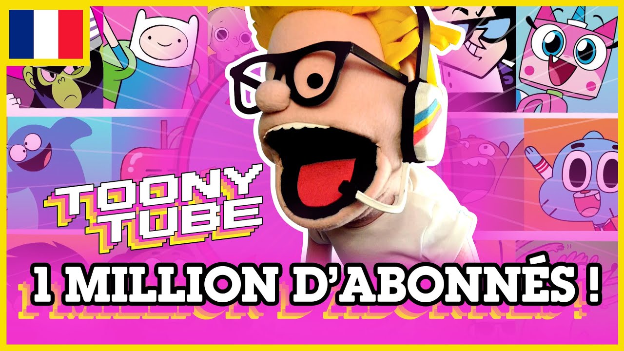 1 MILLION D’ABONNÉS 🎉 - Merci | Toony Tube en Français 🇫🇷