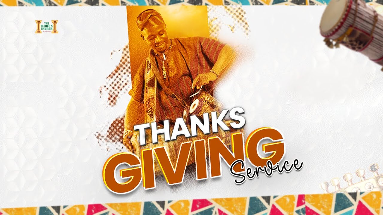 Thanksgiving Service - 25th January, 2026