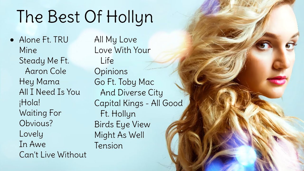 The Best Of Hollyn🎵 (2024 Playlist)