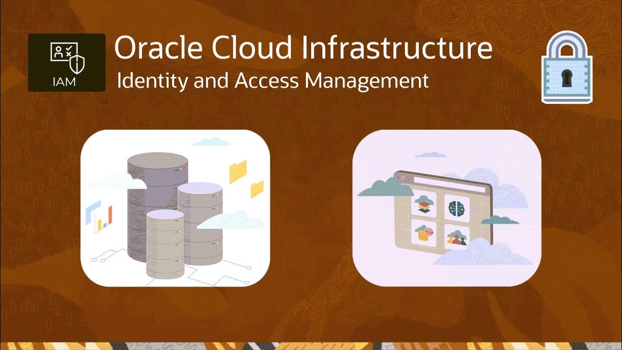 Oracle Cloud Infrastructure Identity and Access Management: Overview