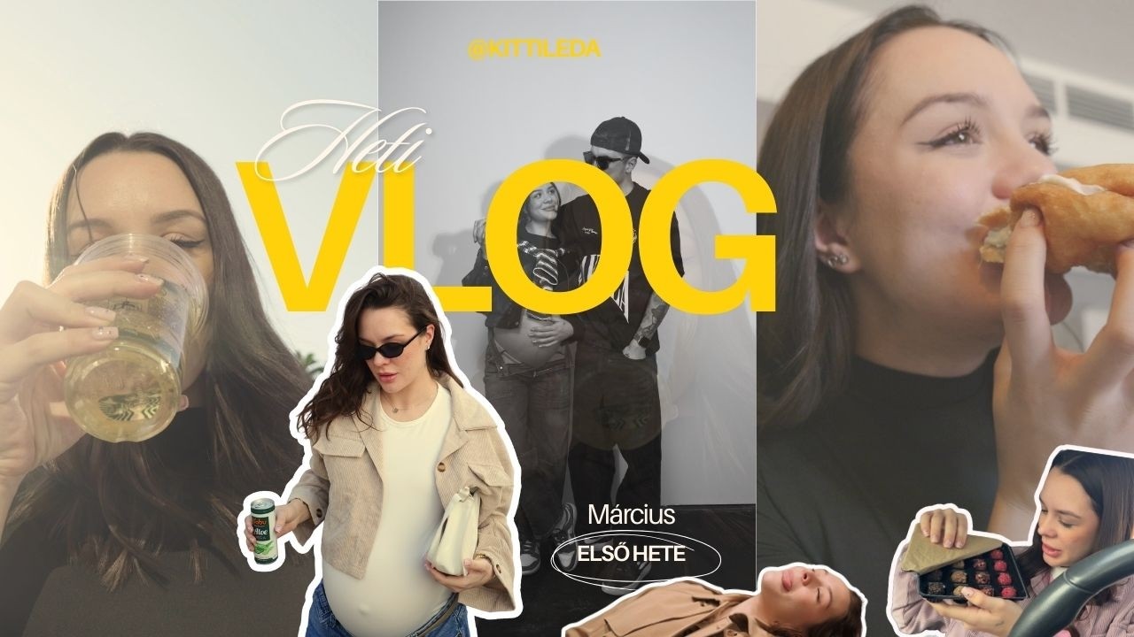 HETI VLOG I Egy mozgalmas hét