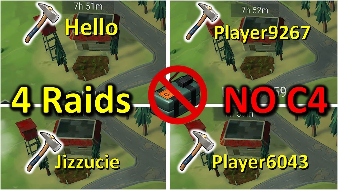 The Power of no C4 Raids (in a row!) - Hello - Player9267 - Jizzucie - Player6043