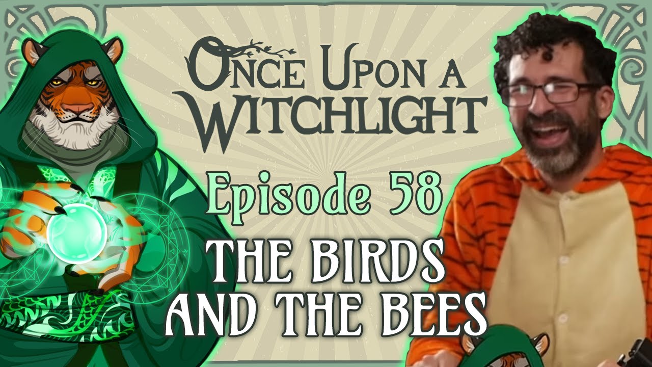 Once Upon a Witchlight Ep. 58 | Feywild D&D Campaign | The Birds and the Bees