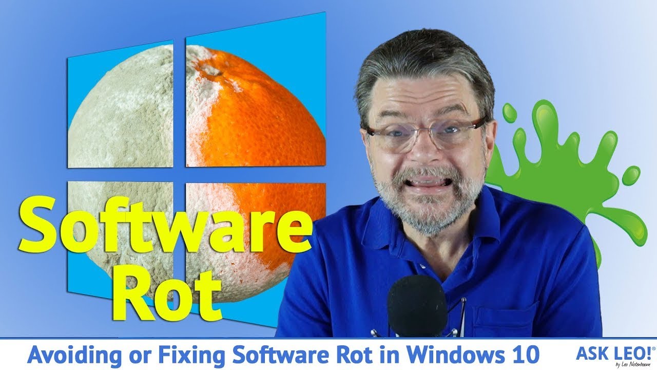 Avoiding or Fixing Software Rot in Windows 10