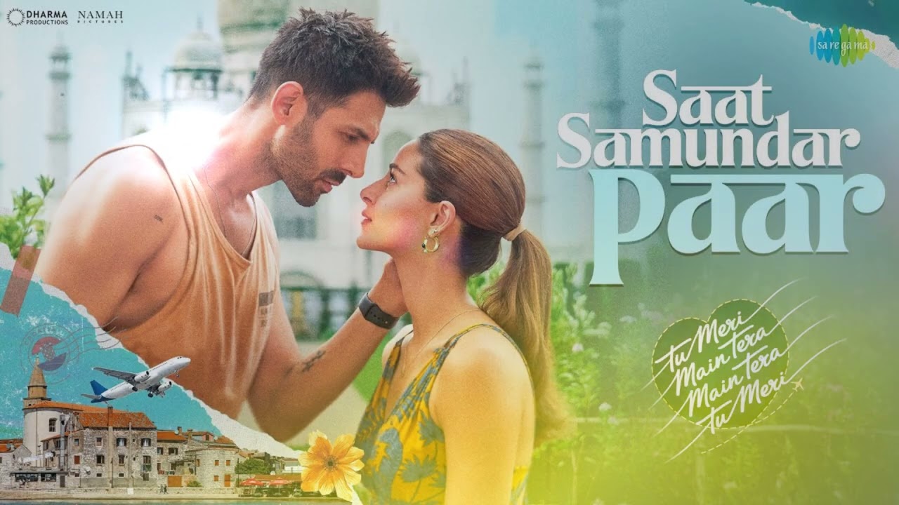 1 hour Saat Samundar Paar | TMMTMTTM | Kartik Aaryan | Ananya Panday | Karan Nawani | Quick Style