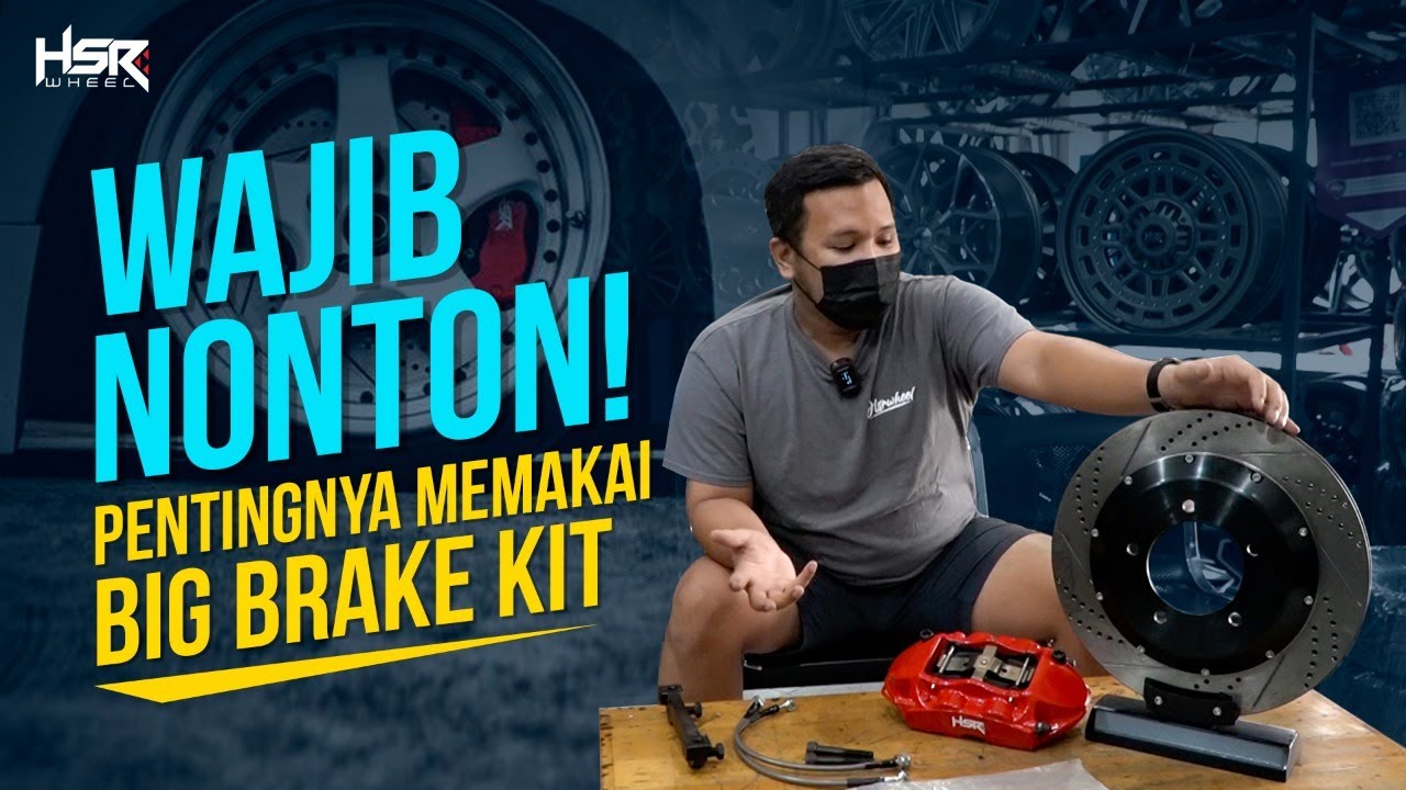 Manfaat Menggunakan Big Brake Kit, Ini Bagian Penting!