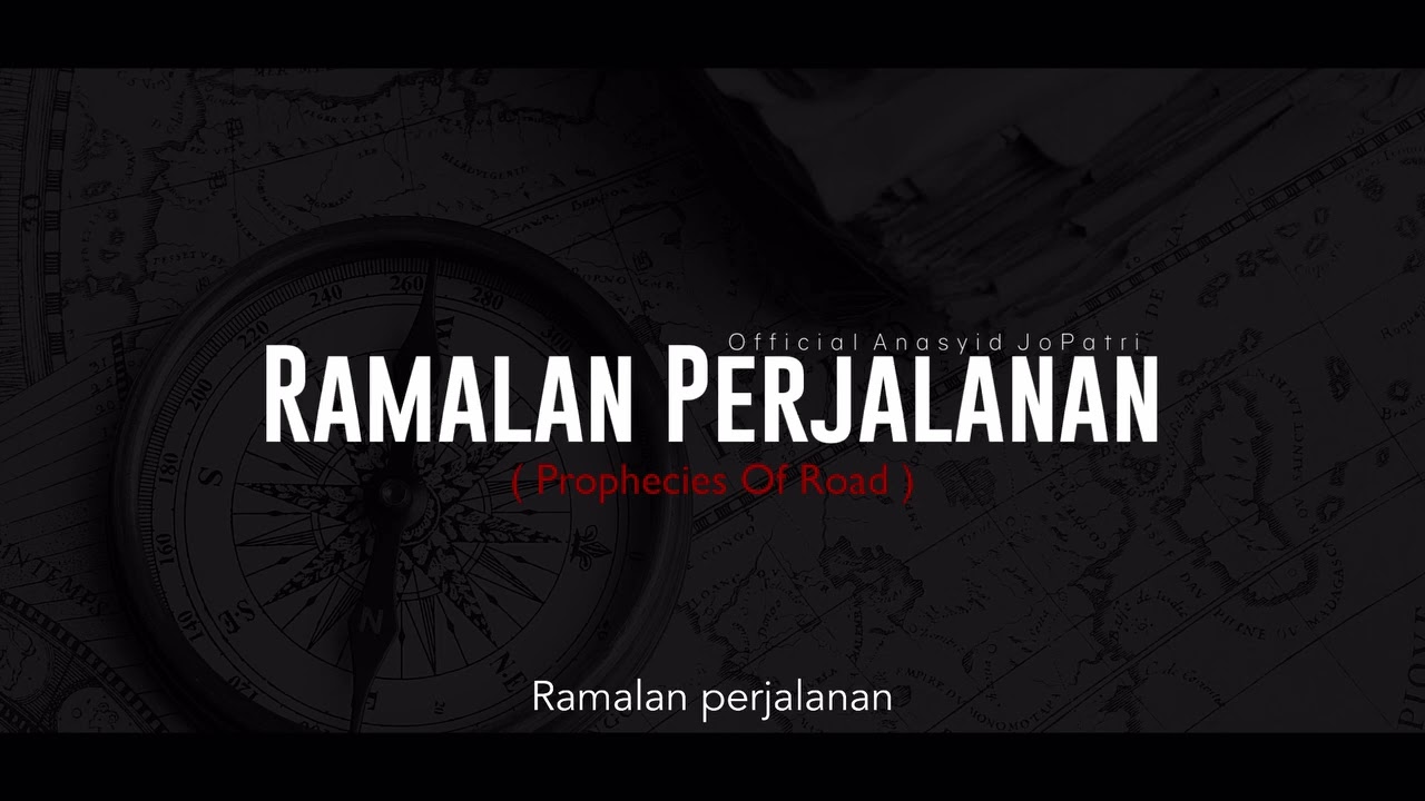 RAMALAN PERJALANAN - JoPatri