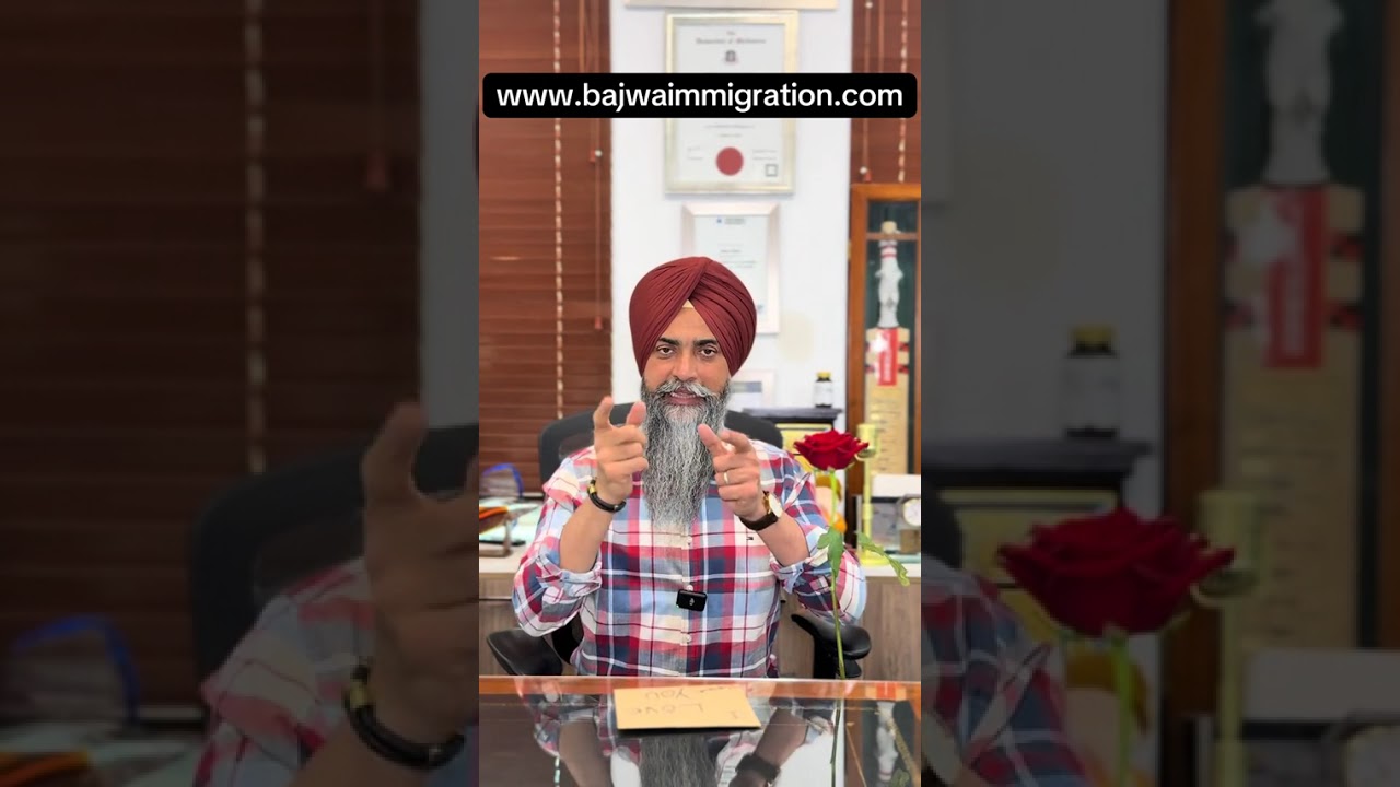 #BajwaImmigration, #studentvisa, #skilledvisa, #jujharbajwa, #bajwa, #skilledmigration