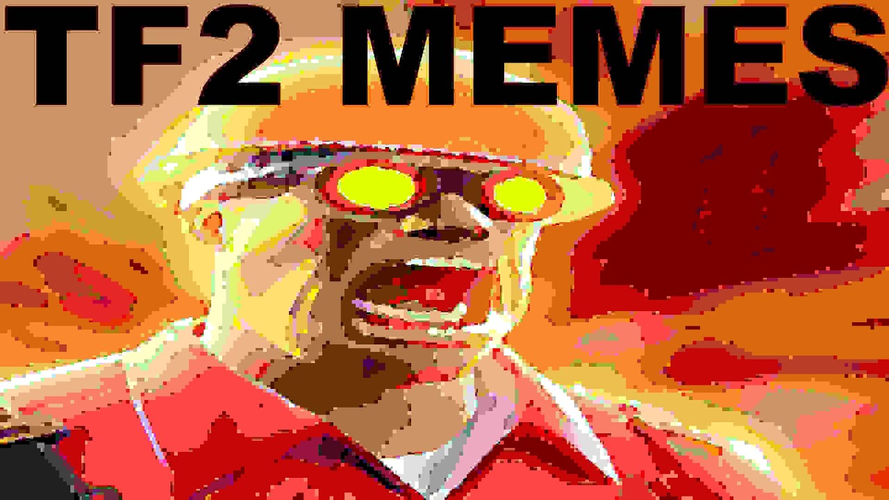tf2 memes i stole from discord #2