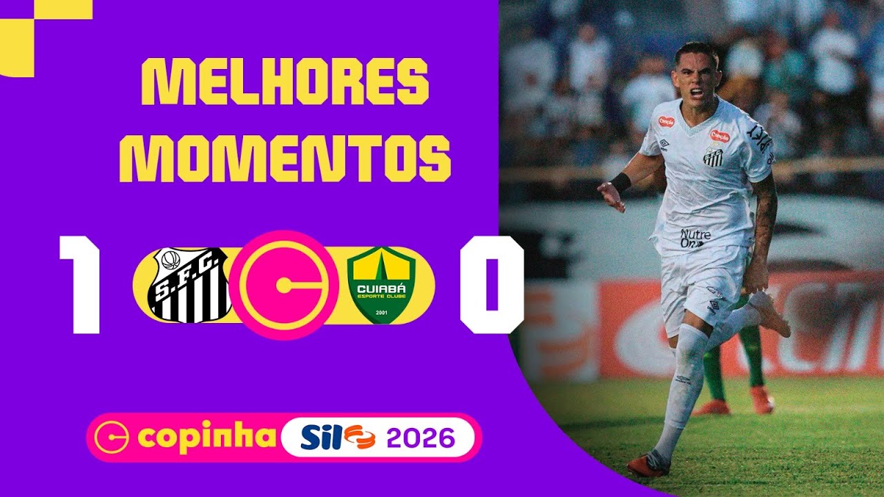 SANTOS 1 X 0 CUIAB&Aacute; | MELHORES MOMENTOS | 2&ordf; FASE | COPINHA SIL 2026