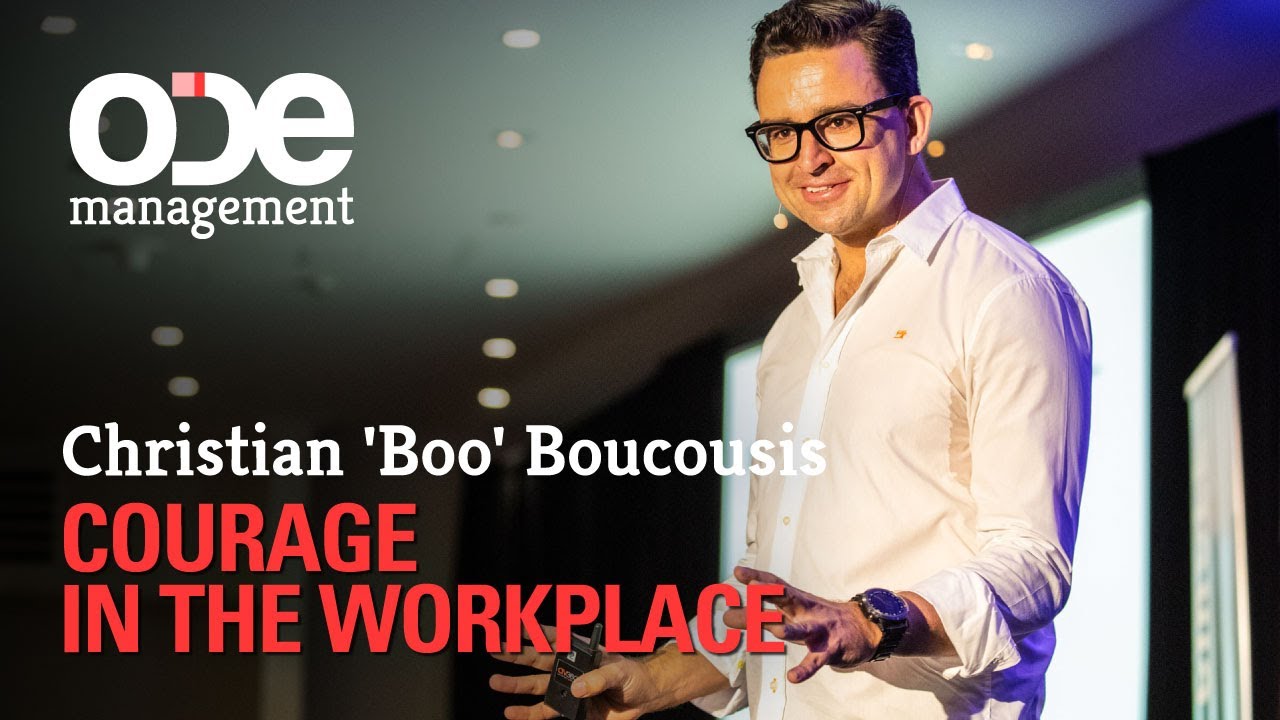 Christian 'Boo' Boucousis - Courage in the workplace