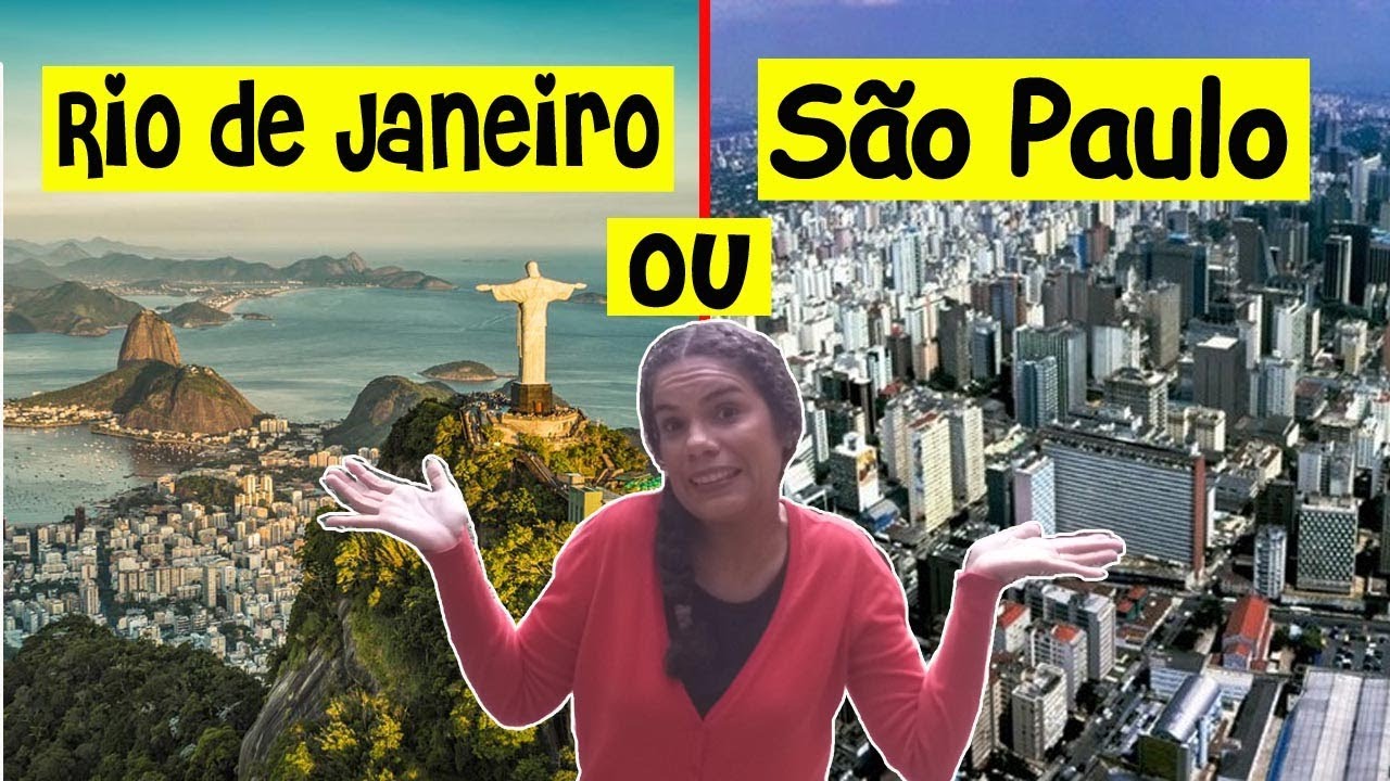 RJ x SP  - Qual cidade é melhor Rio ou São Paulo?