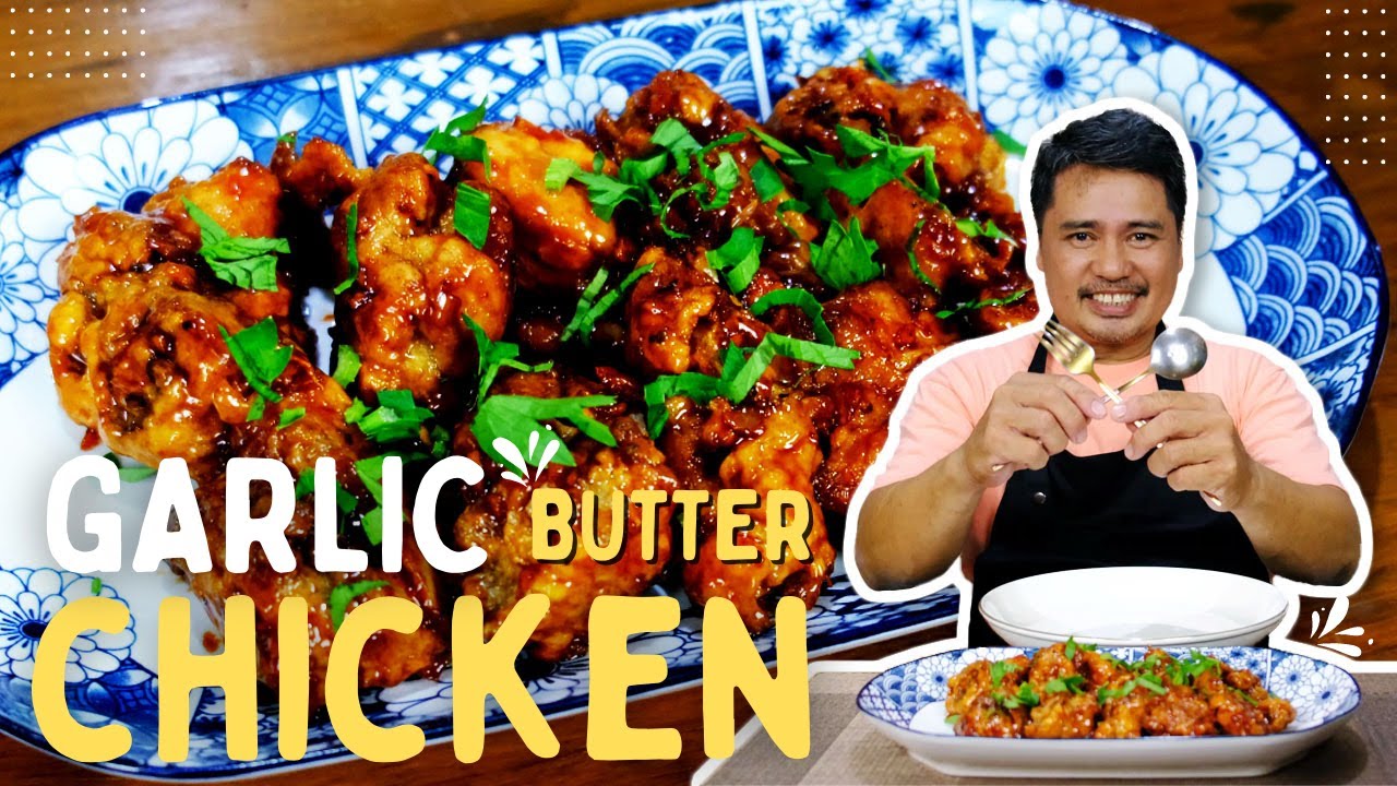 Garlic Buttered Chicken | Lutong bahay | Yumyum Kusina