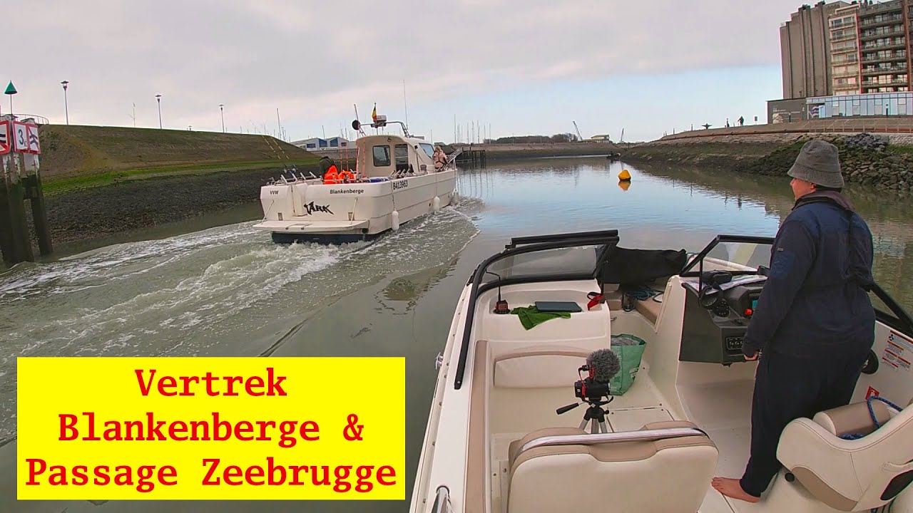 WE VAREN VAN BLANKENBERGE & ZEEBRUGGE DE SCHELDE OP - Varen Met Plezier