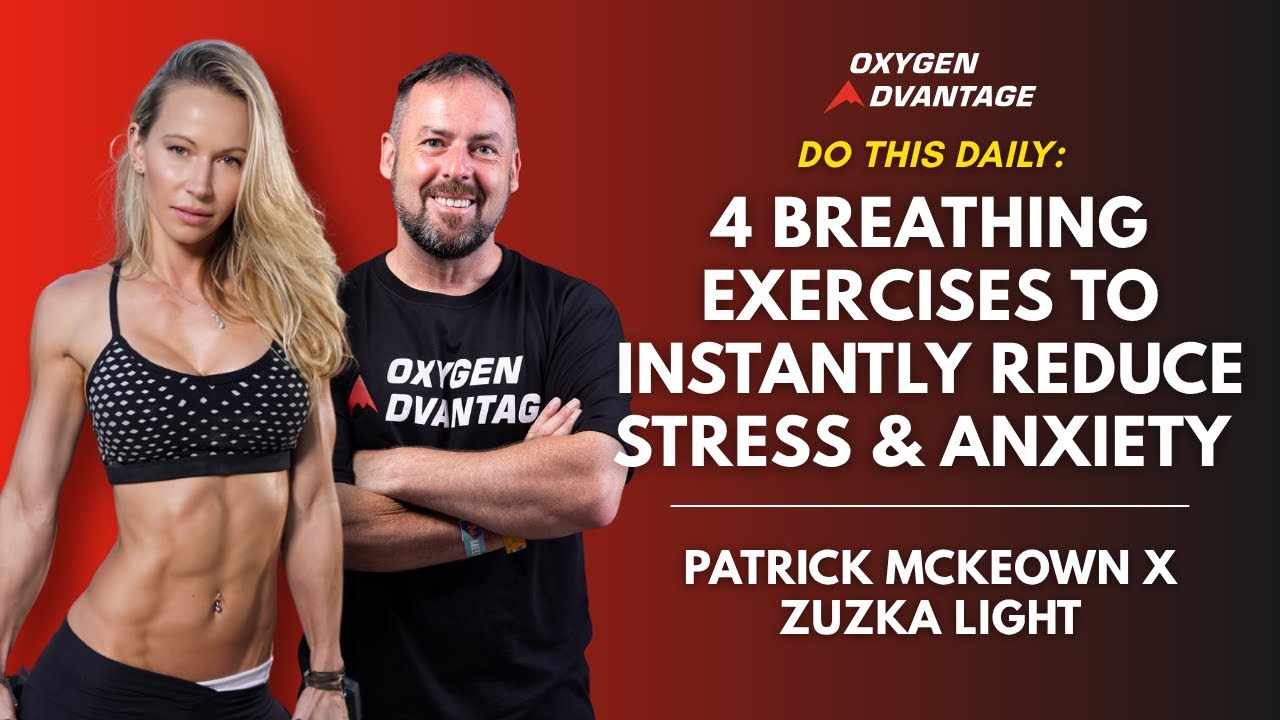 TRY THIS: 4 Breathing Exercises to Instantly Reduce Stress & Anxiety | Patrick McKeown x Zuzka Light