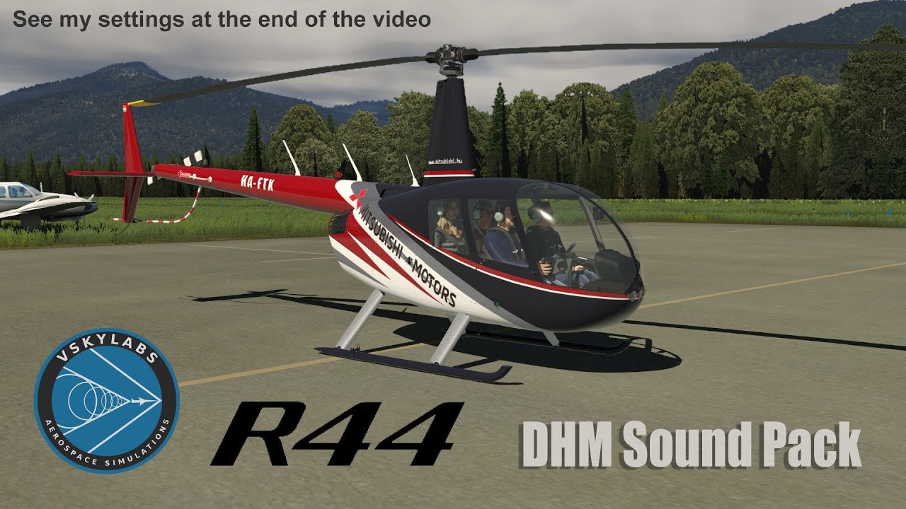 VSKYLABS R44 + DHM Sound Pack test (X-Plane 11 Simulator)