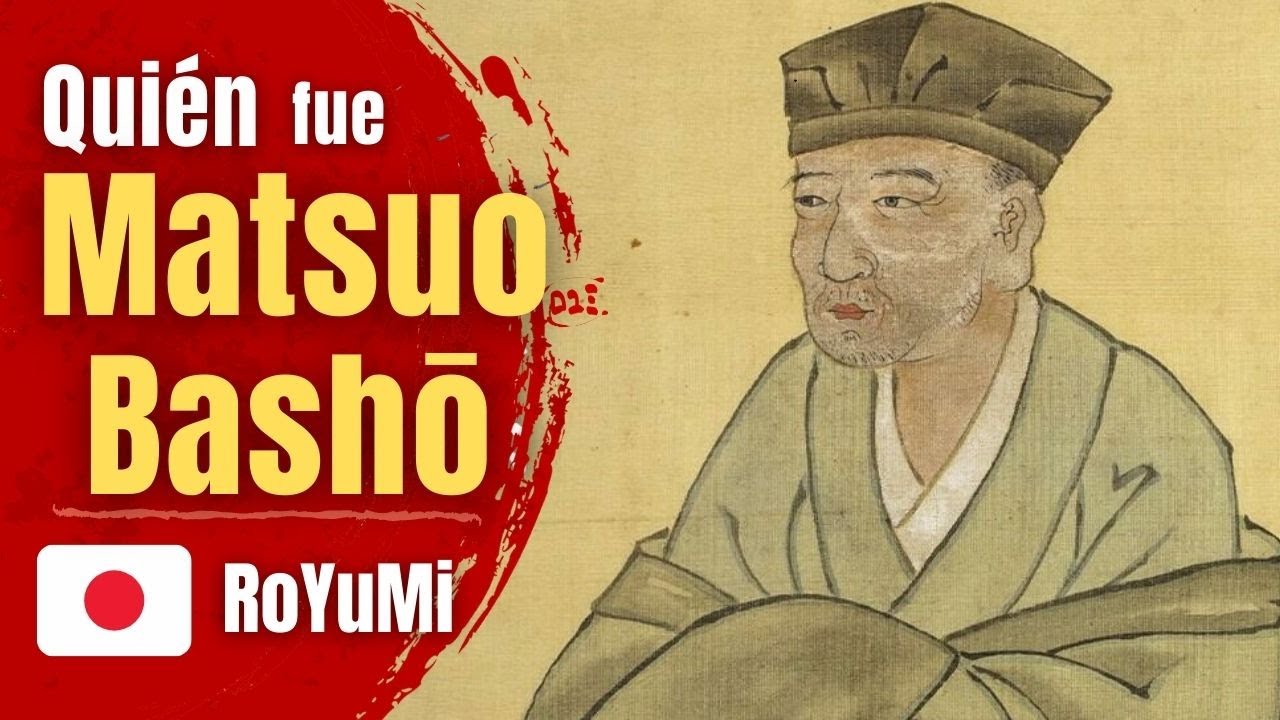 Quién fue Matsuo Basho - HAIKU - JAPON en CORTO